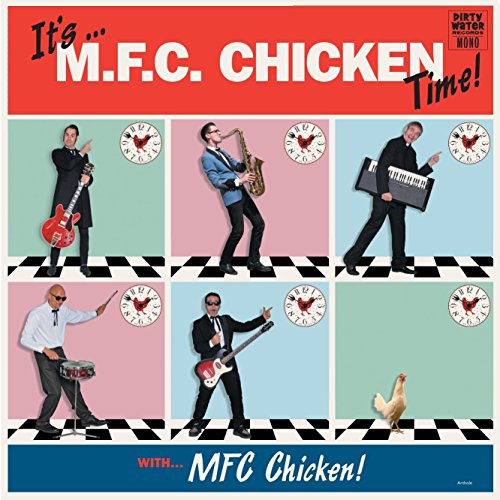 It'S Mfc Chicken Time! [Vinyl LP] von DIRTY WATER RECO
