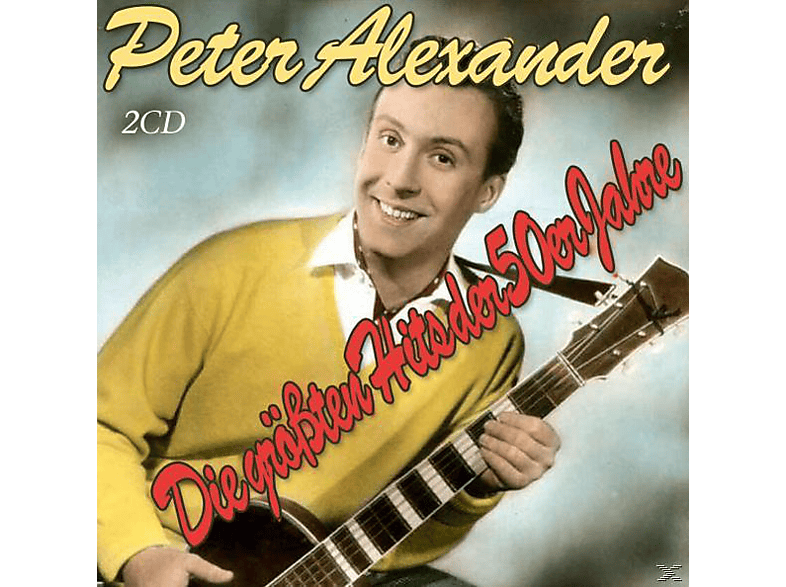 Peter Alexander - Die Größten Hits Der 50er Jahre (CD) von DST/ZYX