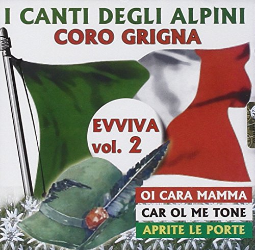 I Canti Degli Alpini Evviva Vol.2 von DV MORE RECORD