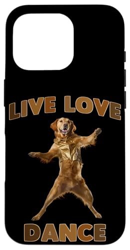 Hülle für iPhone 16 Pro Live-Liebestanz Golden Retriever Joy von Dance Dancing Dancer, click here for more