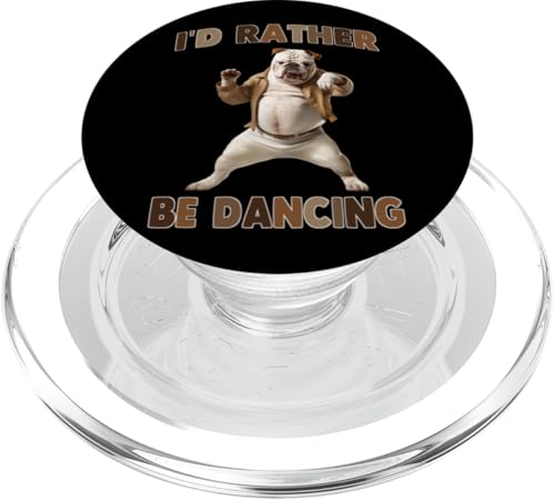 Ich tanze lieber im Bulldog-Stil PopSockets PopGrip für MagSafe von Dance Dancing Dancer, click here for more