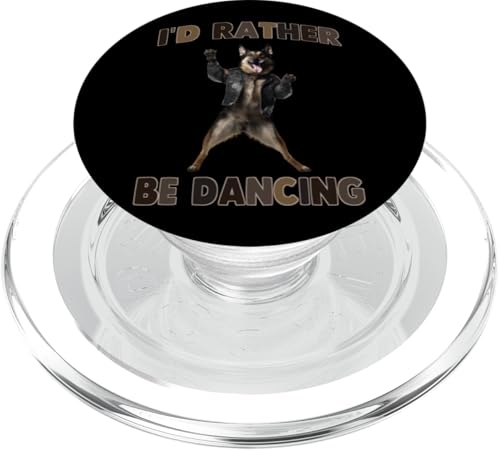 Ich wäre lieber tanzender Hundeliebhaber Spaß PopSockets PopGrip für MagSafe von Dance Dancing Dancer, click here for more