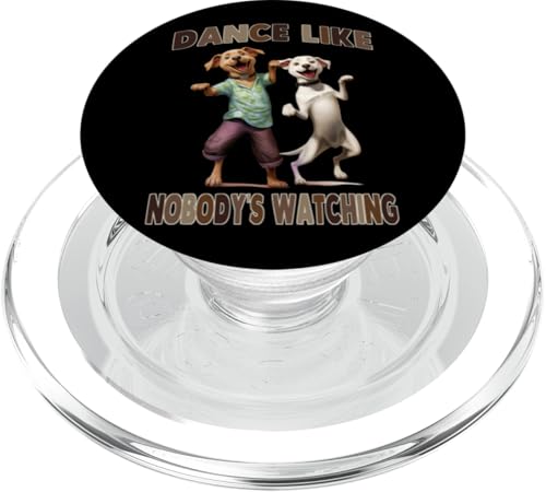 Tanze, als würde niemand Canine Joy sehen PopSockets PopGrip für MagSafe von Dance Dancing Dancer, click here for more