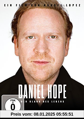 Daniel Hope - Der Klang des Lebens von Daniel Hope