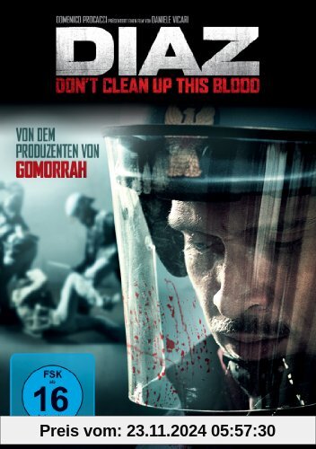 Diaz: Don't Clean Up This Blood von Daniele Vicari