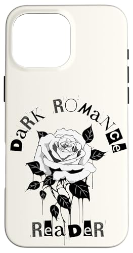 Hülle für iPhone 16 Pro Max Dark Romance Reader Dunkle ästhetische gotische Liebe von Dark Romance Reader Designs and Motifs