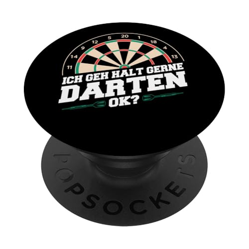 Dart Ich geh halt gerne Darten ok Dartsport Darts PopSockets mit austauschbarem PopGrip von Dart Darts Dartspieler Dartsport