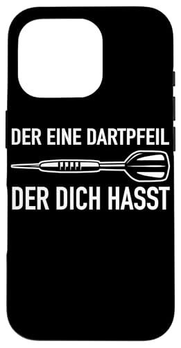 Hülle für iPhone 16 Pro Dart Der eine Dartpfeil der dich hasst Darts Dartsport von Dart Darts Dartspieler Dartsport