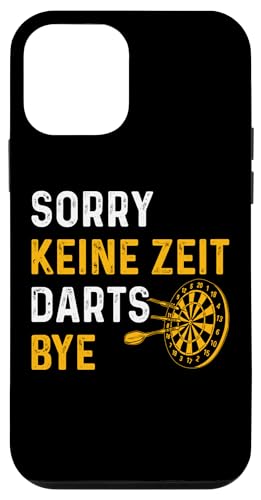 Hülle für iPhone 12 mini Dart Spieler Sorry Keine Zeit Darts Bye von Dartspieler Darter Dart Geschenke