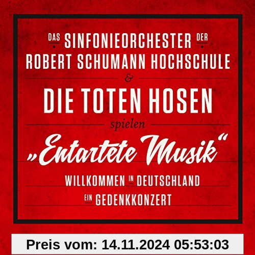 Entartete Musik Willkommen in Deutschland - ein Gedenkkonzert [3LP+DVD] [Vinyl LP] von Das Sinfonieorchester der Robert Schumann Hochschule