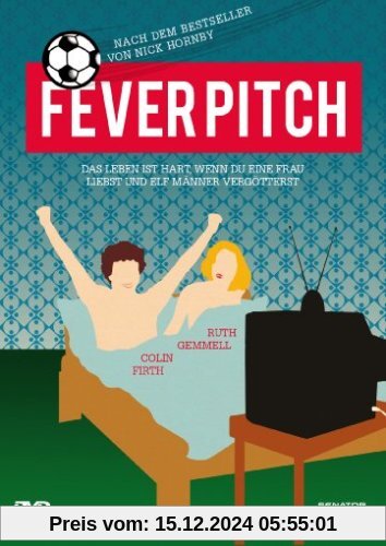 Fever Pitch - Ballfieber von David Evans