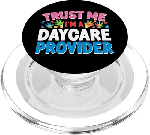 Kinderbetreuung Kindertagesstätte Lehrer Babysitter Trust Me I'M A PopSockets PopGrip für MagSafe von Day Care Nursery Kindergarten Daycare Provider HD0