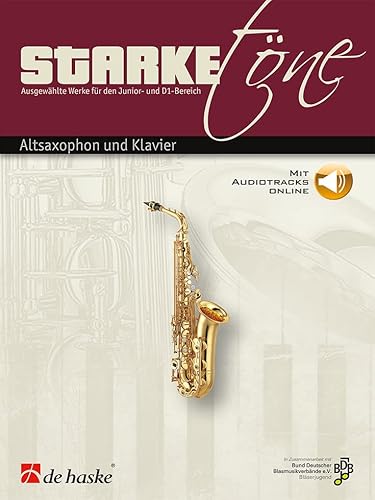Starke Töne - Altsaxophon und Klavier-Altsaxophon und Klavier-BOOK+PART+A-ONLINE von De Haske Publications