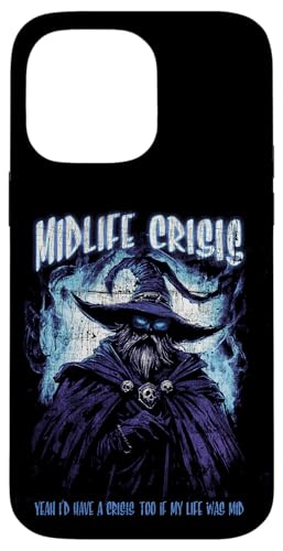 Hülle für iPhone 14 Pro Max "Mid-life Crisis" Fantasy RPG Wizard Gamer Midlife von Death & Friends (Casual)