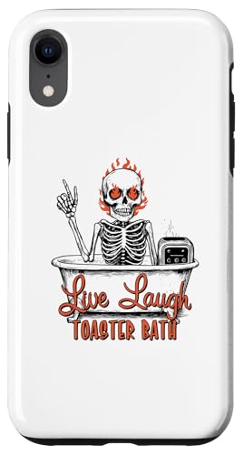 Hülle für iPhone XR "Live Laugh Toaster Bath" Funny Skeleton Men Women von Death & Friends (Casual)