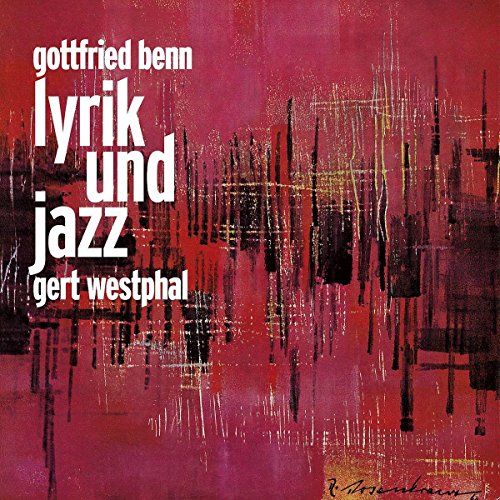 Gottfried Benn Lyrik und Jazz von Decca