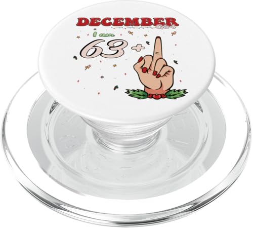 December Girl 63 + Flip Off - Fierce 64th Birthday Style PopSockets PopGrip für MagSafe von December Birthday Apparel For Women and Girls