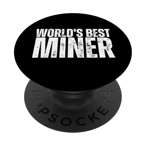 Weltbester Bergmann Stolzer lustiger Bergmann PopSockets Klebender PopGrip von Dedicated Coal Miner Mining Heritage