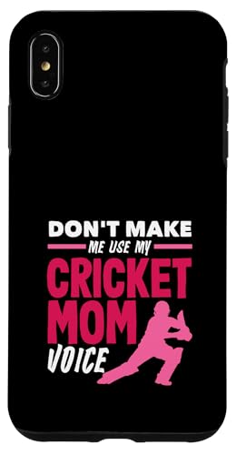 Cricketspieler Don't Make Me Use My Voice Hülle für iPhone XS Max von Dedicated Cricket Players and Enthusiasts