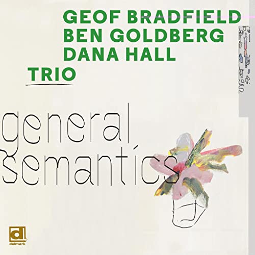 General Semantics (Green Vinyl) von Delmark
