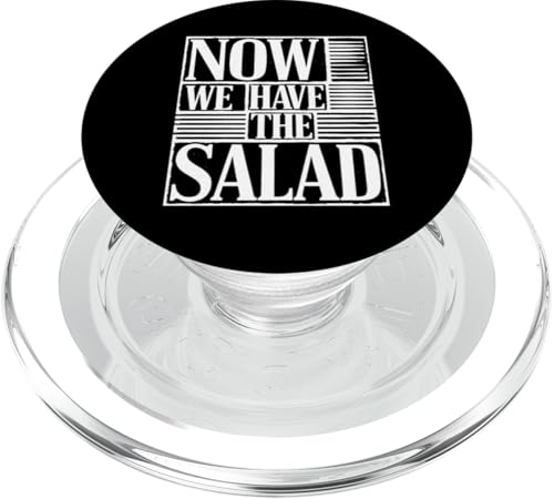 Now We Have The Salad - Denglisch Spruch PopSockets PopGrip für MagSafe von Denglisch für Beginners