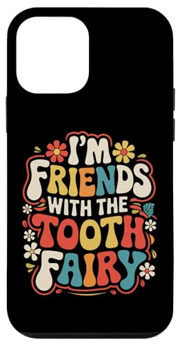 Hülle für iPhone 12 mini Zahnarzt I'm Friends With The Tooth Fairy von Dentist Dental Assistent Dentistry Hygienist