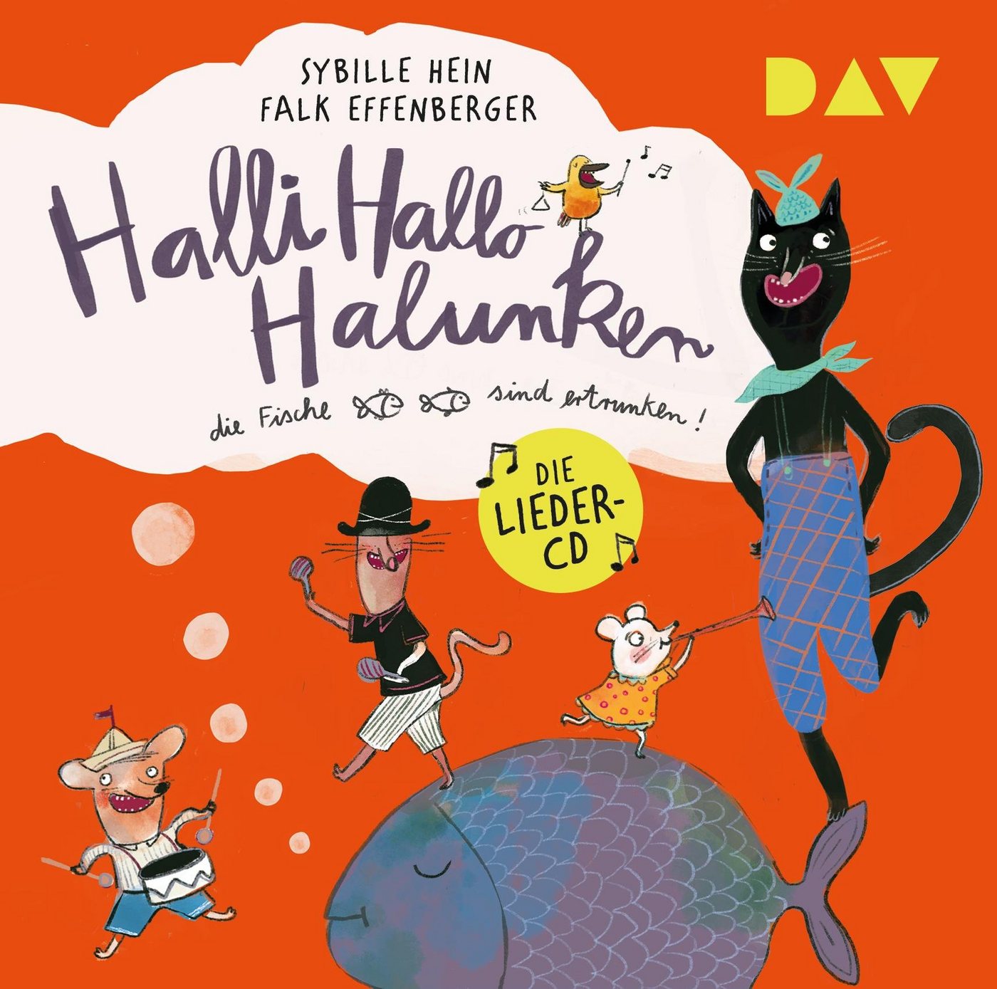 Der Audio Verlag Hörspiel-CD Halli Hallo Halunken, die Fische sind ertrunken!, 1 Audio-CD von Der Audio Verlag