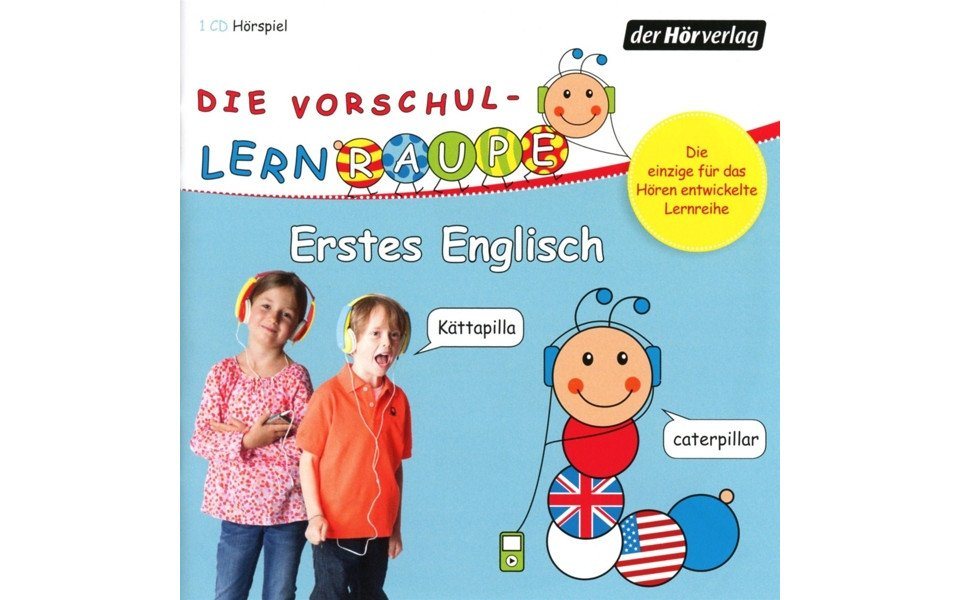Der HörVerlag Hörspiel-CD Die Vorschul-Lernraupe: Erstes Englisch von Der HörVerlag
