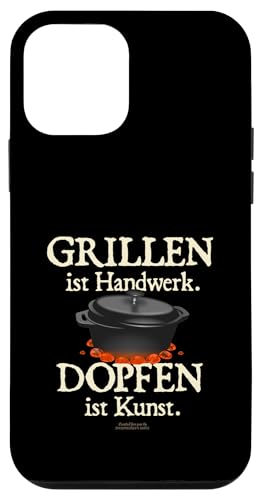 Dutch Oven Spruch Grillen ist Handwerk Dopfen ist Kunst Hülle für iPhone 12 mini von Designs rund ums Grillen und Dopfen mit Dutch Oven