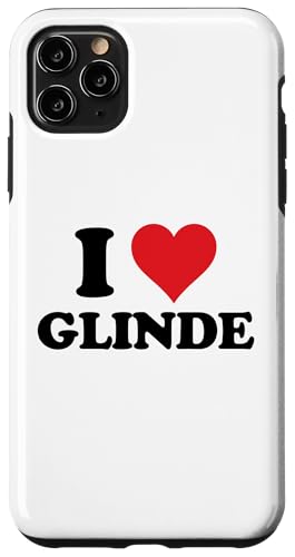 Hülle für iPhone 11 Pro Max I Heart Glinde Germany Love German Souvenir Item von Deutschland Cities Towns Merch Tees And Stuff