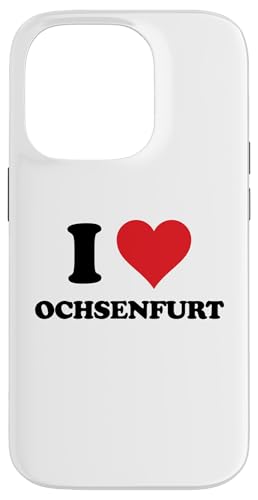 Hülle für iPhone 14 Pro I Heart Ochsenfurt Germany Love German Souvenir Item von Deutschland Cities Towns Merch Tees And Stuff