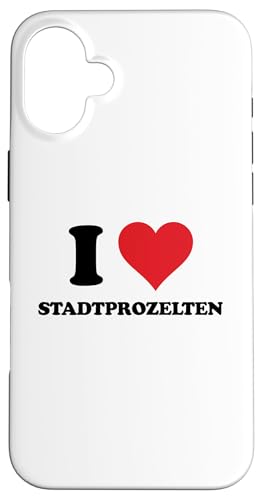 Hülle für iPhone 16 Plus I Heart Stadtprozelten Germany Love German Souvenir Item von Deutschland Cities Towns Merch Tees And Stuff