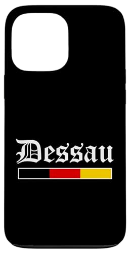 Hülle für iPhone 13 Pro Max Dessau Deutsche Flagge Stadt Souvenir von Deutschland Souvenirs