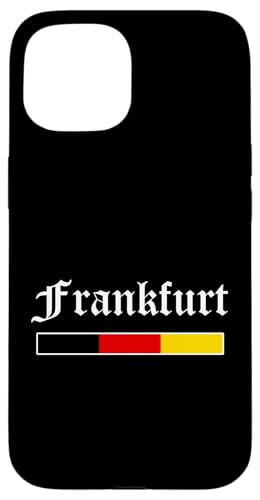 Hülle für iPhone 15 Frankfurt Deutsche Flagge Stadt Souvenir von Deutschland Souvenirs