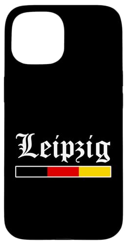 Hülle für iPhone 15 Leipzig Deutsche Flagge Stadt Souvenir von Deutschland Souvenirs