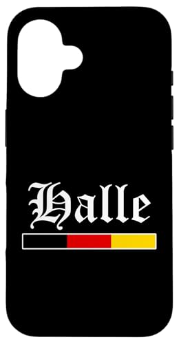 Hülle für iPhone 16 Halle Deutsche Flagge Stadt Souvenir von Deutschland Souvenirs