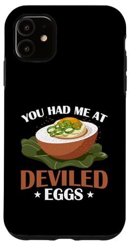 Hülle für iPhone 11 Ich bin wegen der Deviled Eggs hier von Deviled Egg Gifts