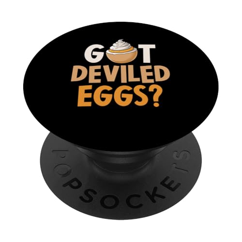 Ich bin wegen der Deviled Eggs hier PopSockets Klebender PopGrip von Deviled Egg Gifts