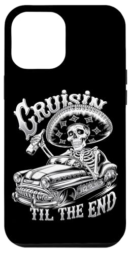 Hülle für iPhone 14 Plus Mexikanisches Skelett Tequila Driver Cruisin Til The End Party von Dia De Los Muertos Day of the Dead Men Women Tees