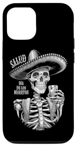 Hülle für iPhone 14 Pro Mexikanisches Skelett mit Sombrero Salud Tequila Trinkparty von Dia De Los Muertos Day of the Dead Men Women Tees