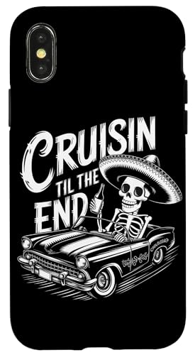 Hülle für iPhone X/XS Mexikanisches Skelett Tequila Driver Cruisin Til The End Party von Dia De Los Muertos Day of the Dead Men Women Tees