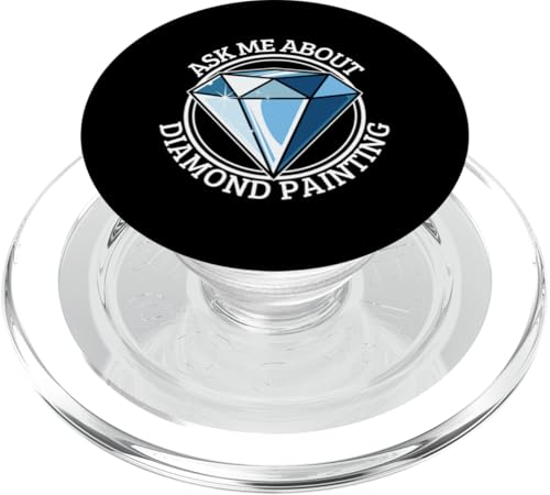 Diamond Painter Fragen Sie mich nach Diamantmalerei PopSockets PopGrip für MagSafe von Diamond Painter Art Craft Supplies