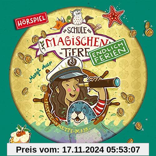 Endlich Ferien: 06: Hatice und Mette-Maja (Hörspiel) von Die Schule der magischen Tiere