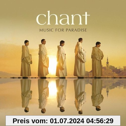 Chant-Music for Paradise (Special Edition) von Die Zisterzienser Mönche vom Stift Heiligenkreuz