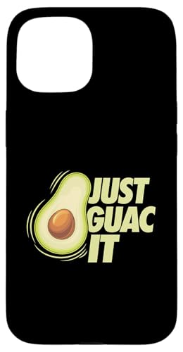 Just Guac It Gesundes vegetarisches Essen Hülle für iPhone 15 von Diet Avocado Fruit Lover Gift Dietitians