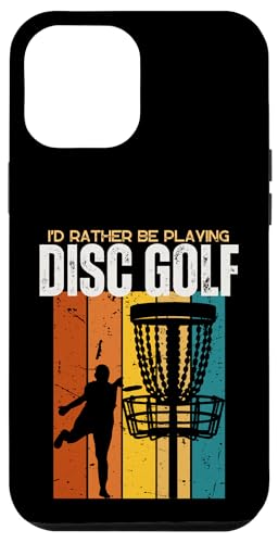 Hülle für iPhone 12 Pro Max Ich spiele lieber Discgolf Lustiger Discgolf-Spieler von Disc Golfer Ultimate Frisbee Disc Golfing