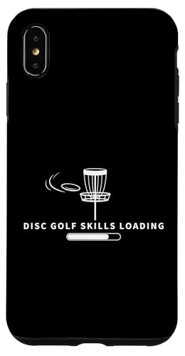 Hülle für iPhone XS Max Discgolf Skills Loading Lustiger Discgolf-Spieler von Disc Golfer Ultimate Frisbee Disc Golfing