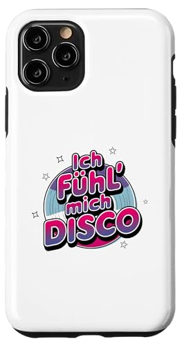 Hülle für iPhone 11 Pro Ich Fühl Mich Disco - Discokugel ,Apres Ski ,Malle party von Disco Party Outfit für 70er und 80er Partys