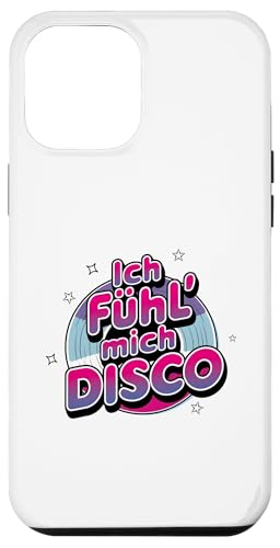 Hülle für iPhone 14 Plus Ich Fühl Mich Disco - Discokugel ,Apres Ski ,Malle party von Disco Party Outfit für 70er und 80er Partys