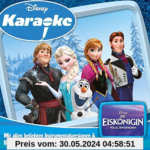 Die Eiskönigin - Völlig Unverfroren (Frozen) (Karaoke Version) von Disney Karaoke Series